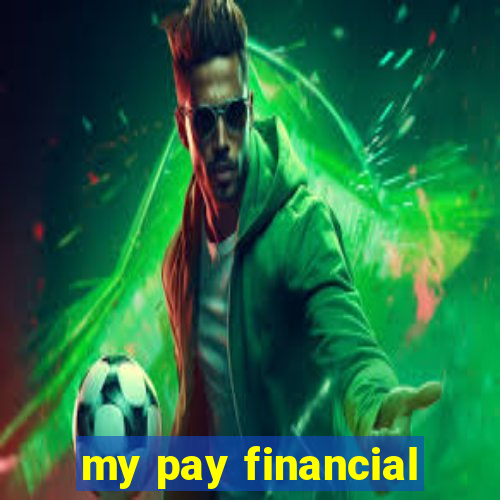 my pay financial